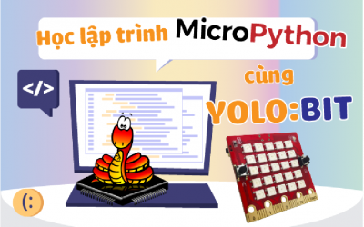 Lập Trình MicroPython Với Yolo:Bit