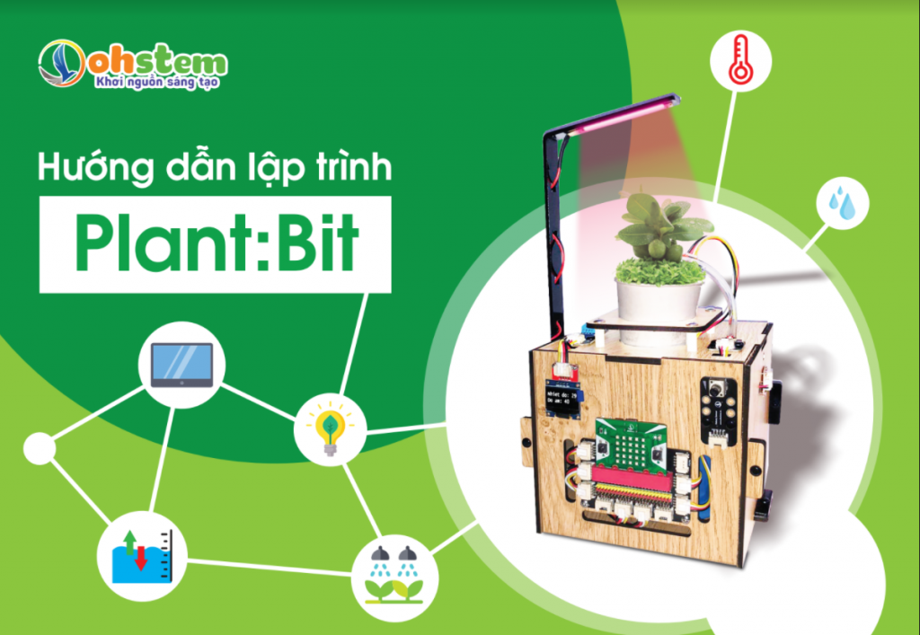Bộ đồ chơi STEM - Hệ thống tưới cây Plant:Bit