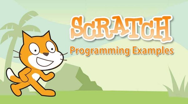 Lập trình Scratch là gì? Hướng dẫn lập trình cho người mới bắt đầu