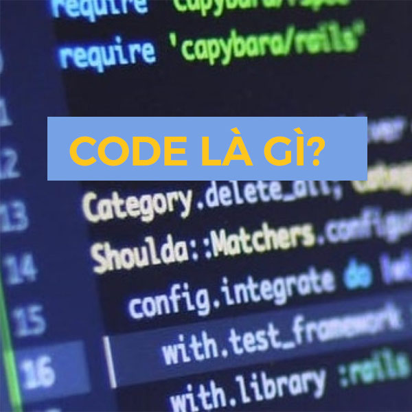 Code là gì? Sự khác biệt giữa code và lập trình