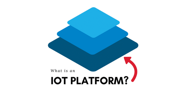 IoT platform là gì?