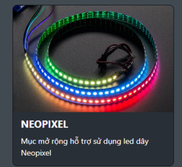 Thư viện NEOPIXEL RGB LED