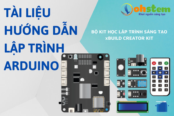 Tài liệu lập trình Arduino với xBuild Creator Kit