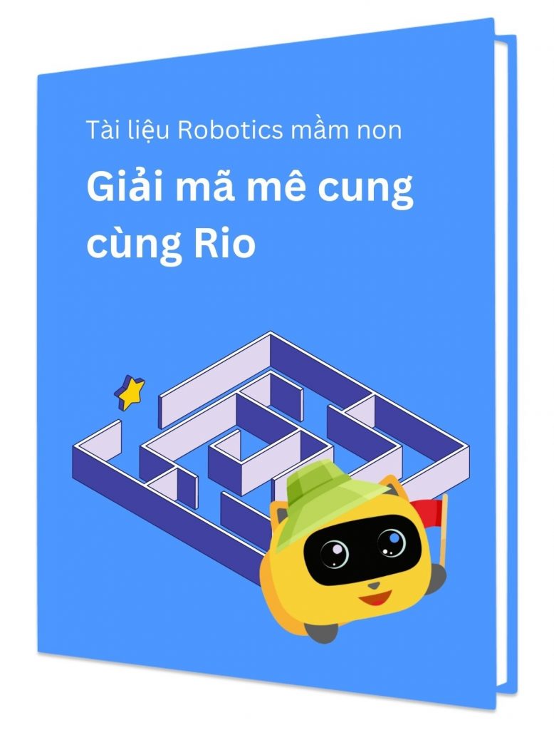Tài liệu Robotics mầm non - Giải mê cung cùng Rio