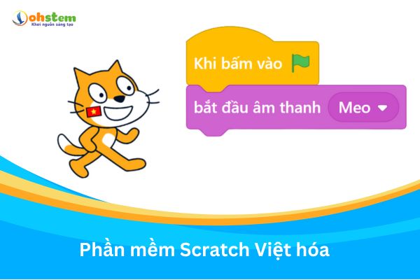 Ngôn ngữ lập trình Scratch việt hóa cho trẻ em
