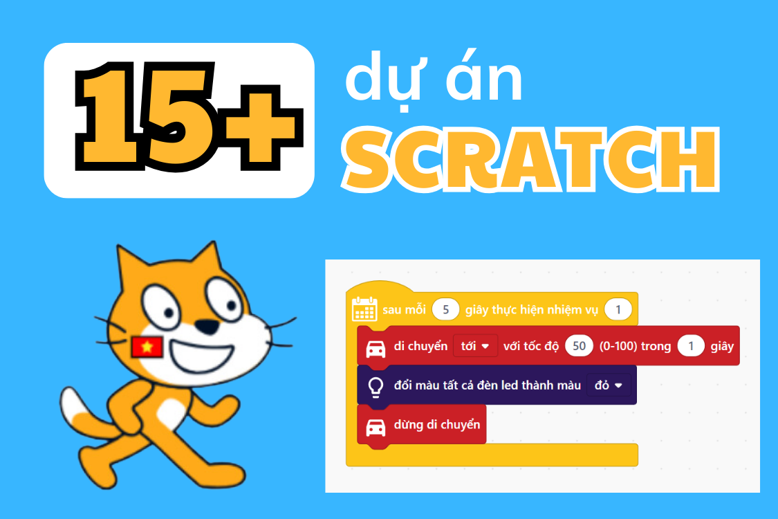 15 dự án Scratch theo chủ đề