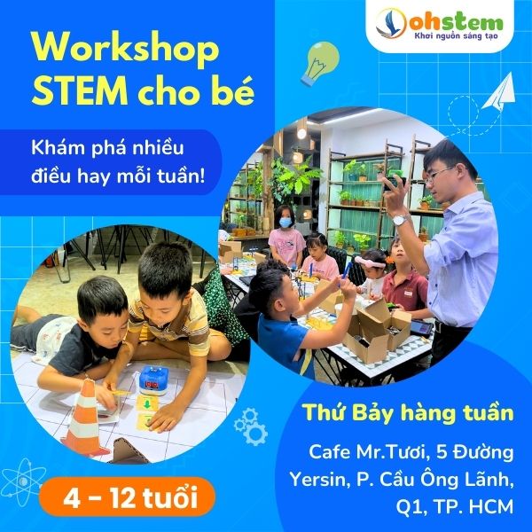 Workshop STEM cho bé tại CLB OhStem