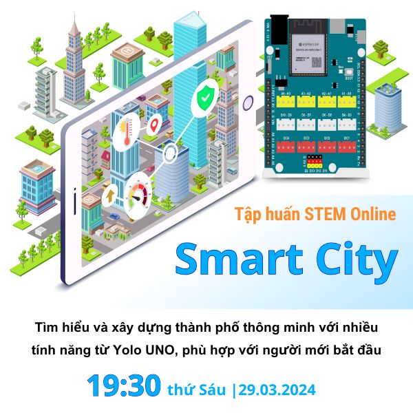 Tập huấn STEM Online về Smart City tại OhStem