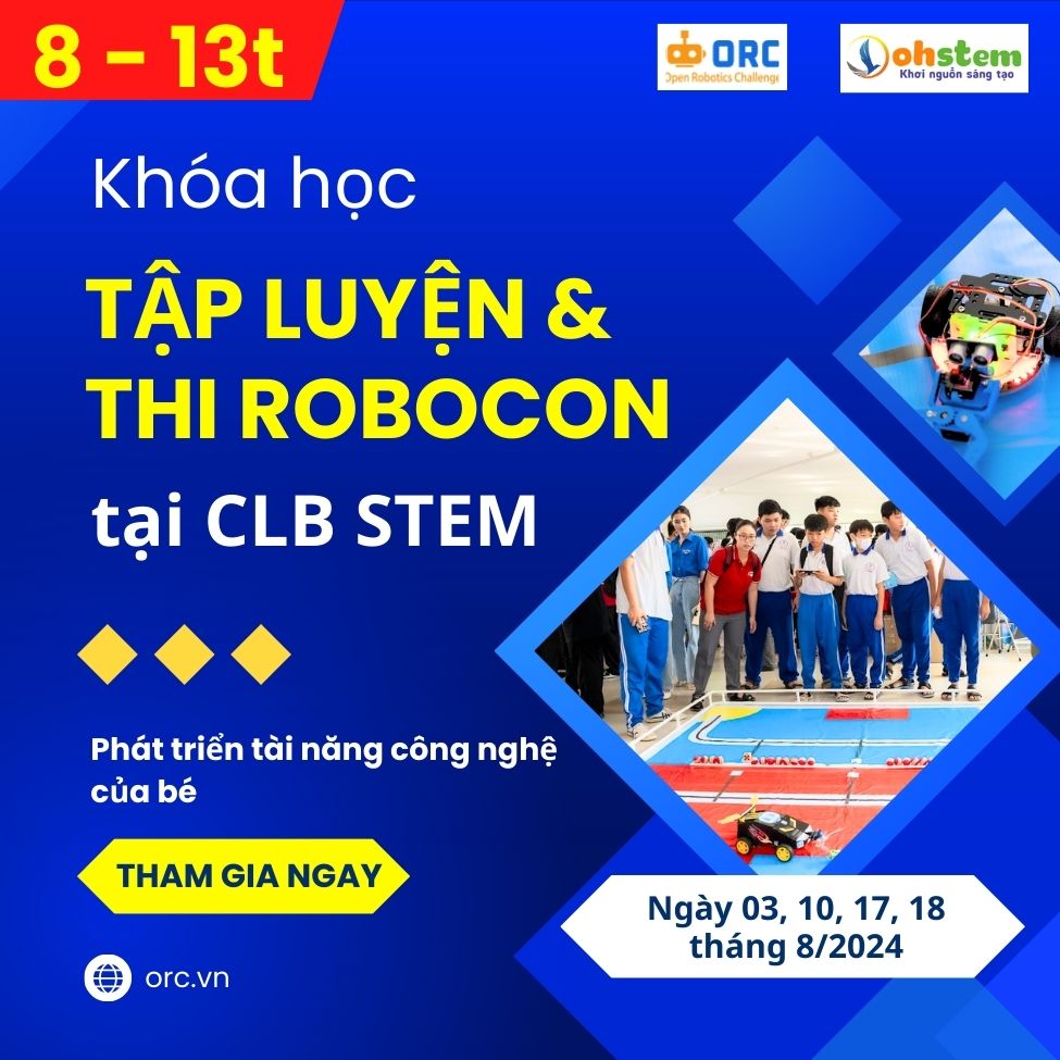 Khóa tập luyện và thi đấu Robocon tại CLB OHStem - Chuẩn bị cho giải đấu ORC Online Junior