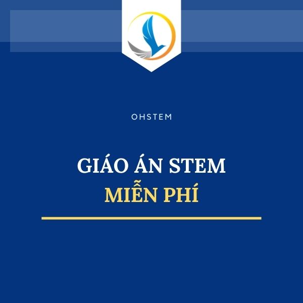 Chương trình học STEM tất cả các môn