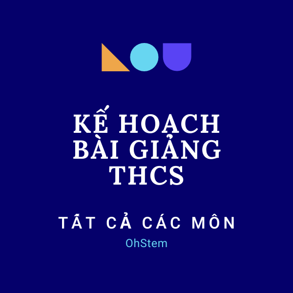 Tải về kế hoạch bài giảng module 3 THCS, THPT