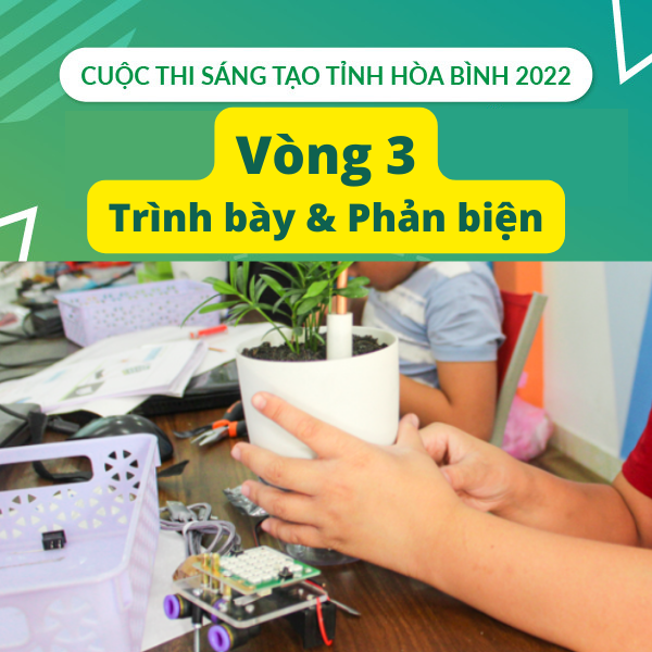Thể lệ vòng 3 cuộc thi Hòa Bình 2022