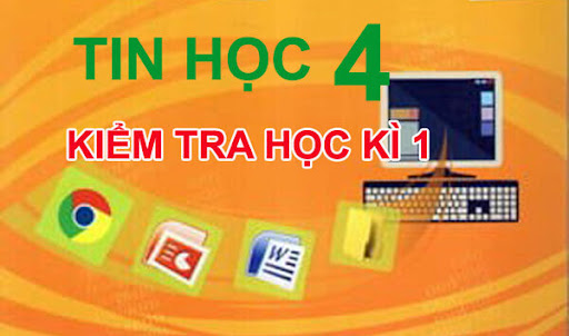 Đề thi STEM tin học lớp 4 học kỳ 1 dành cho quý bạn đọc tham khảo