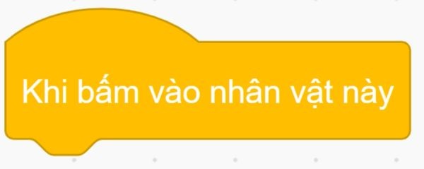 Cách lập trình Scratch với các khối lệnh cơ bản - Khi bấm vào nhân vật này