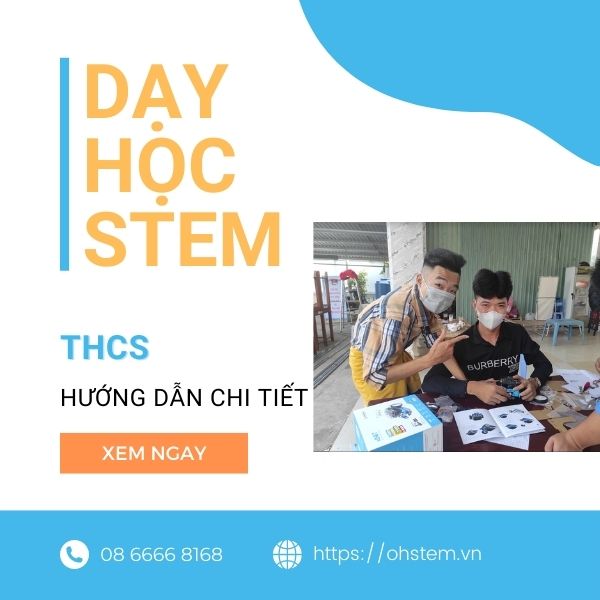 Cách dạy học sTEM THCS cho học sinh hiệu quả