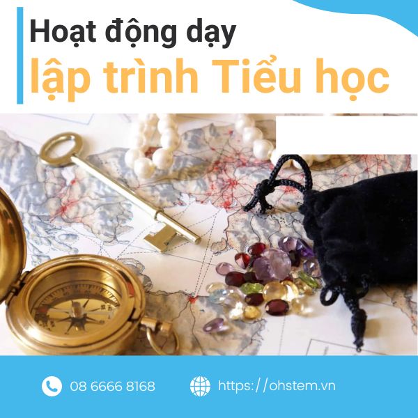 Hoạt động lập trình cho trẻ Tiểu học: Đi tìm kho báu