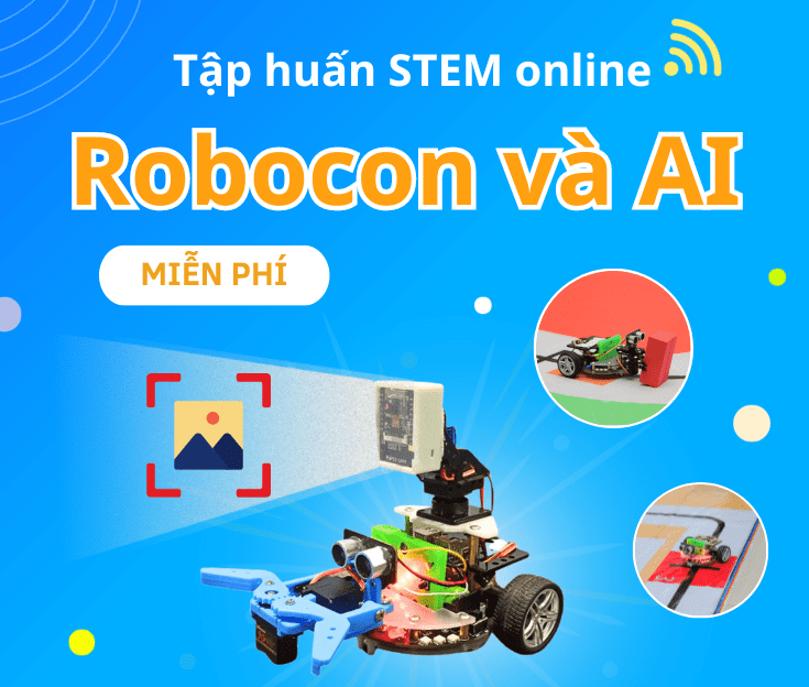Tập huấn STEM về Robocon Camera AI