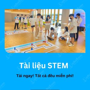 Tải tài liệu dạy học STEM miễn phí - OhStem Education