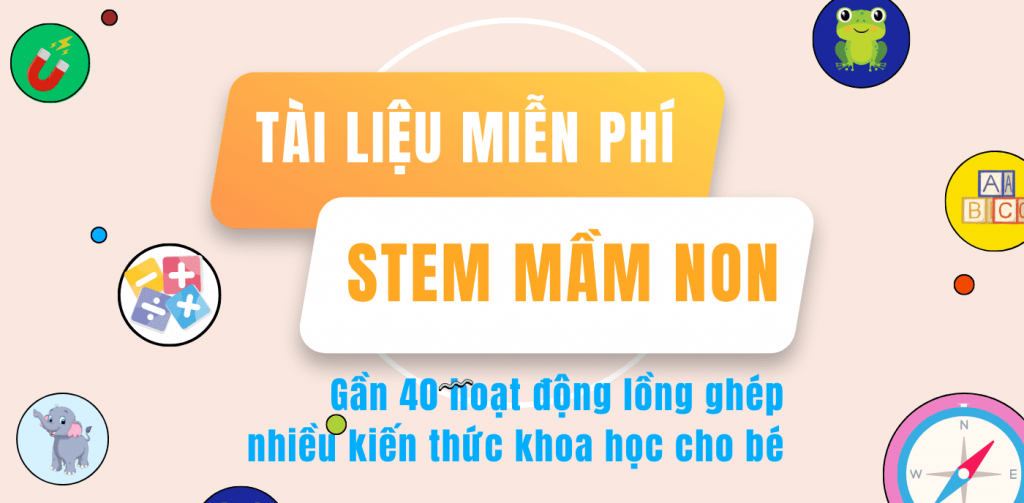 Tài liệu STEM Robotics mầm non - Gợi ý cho giáo án STEM
