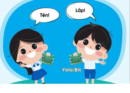 Hướng dân làm dự án bảng tên học sinh trên Yolo:Bit