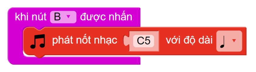 Lập trình sử dụng khối lệnh sự kiện nút nhấn B