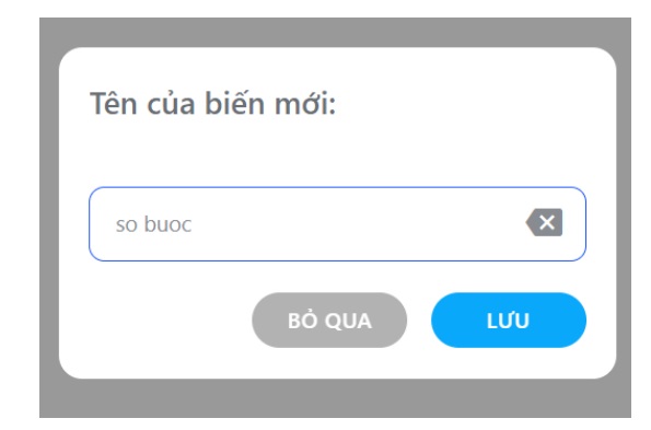 Đặt tên biến mới là "So buoc"