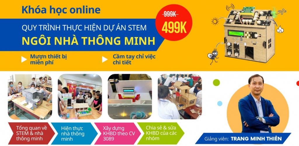Khóa học STEM online về ngôi nhà thông minh theo CV 3089