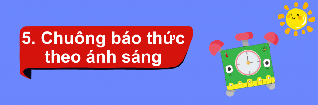 Cách làm sản phẩm STEM công nghệ độc đáo - Chuông báo thức tự động