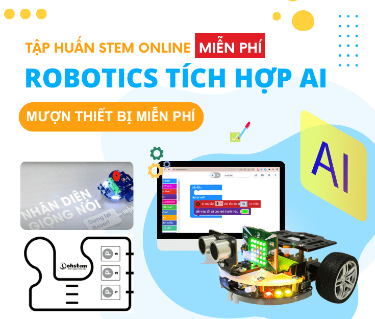 Tập huấn STEM Robotics tích hợp AI