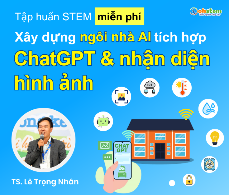 Tập huấn STEM Ngôi nhà AI