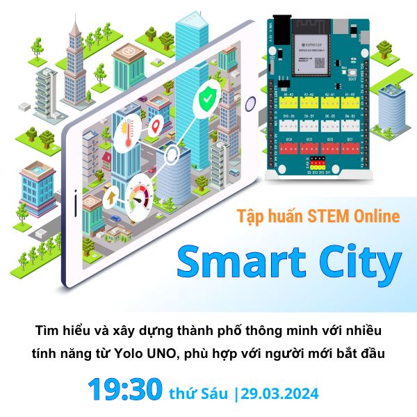 Tập huấn STEM Online về Smart City tại OhStem