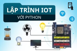 Hướng dẫn lập trình IoT với Python